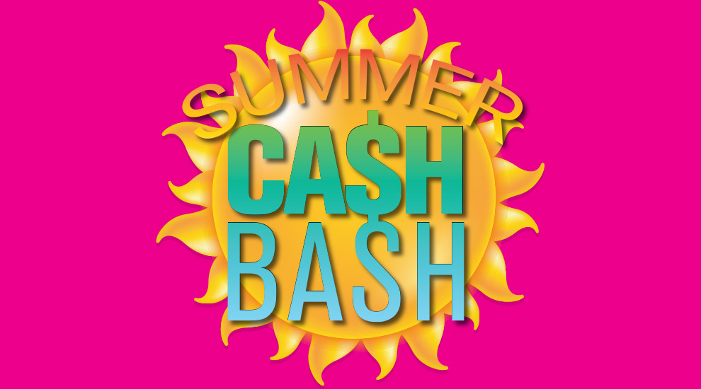 Summer Cash Bash - INVITE ONLY