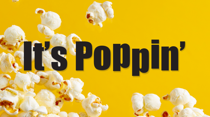 Popcorn's Back!