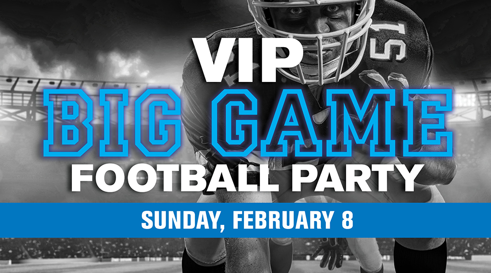 VIP Big Game Football Party - INVITE ONLY