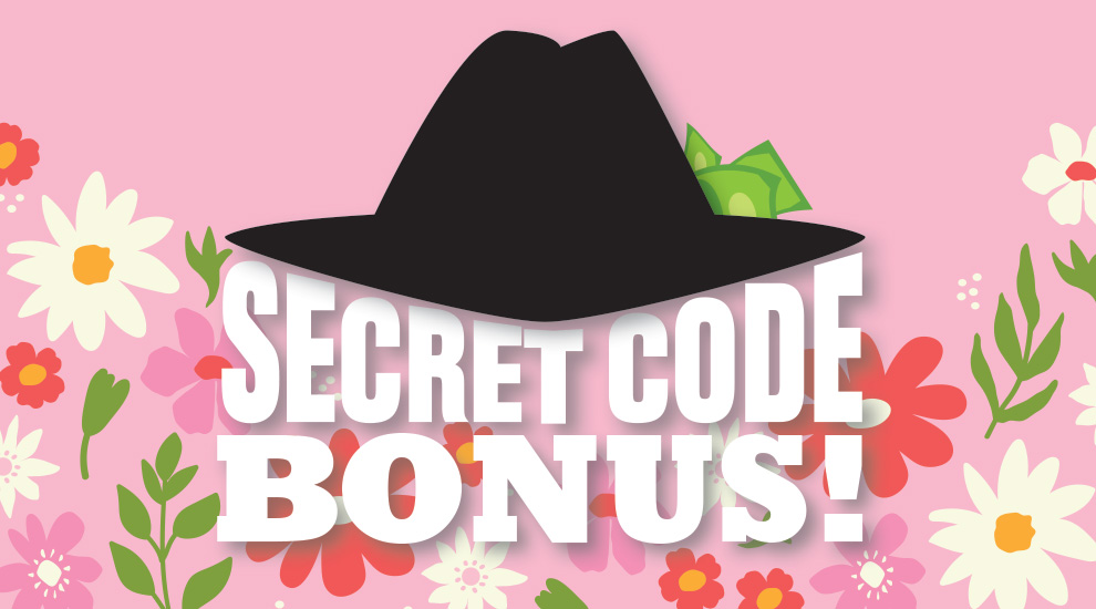 Secret Code Bonus