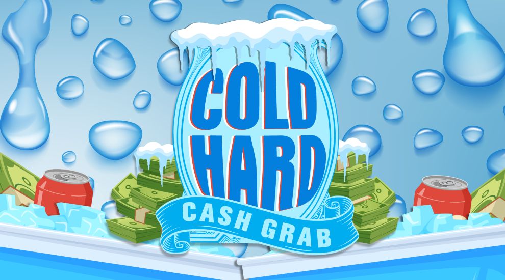 Cold Hard Cash Grab